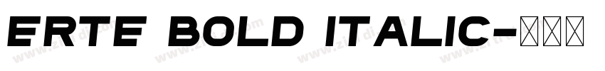 Erte Bold Italic字体转换